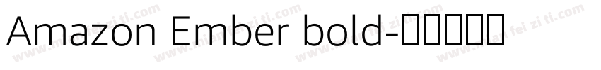 Amazon Ember bold字体转换